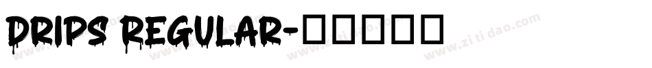 Drips Regular字体转换
